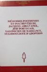 Mmoires Posthumes et Inachev"s de Jacques Abravanel, Juif Portugais, Salonicien de Naissance, Stambouliote dAdoption, Texte revu par Alexandre Toumarkine