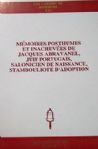 Mmoires Posthumes et Inachev"s de Jacques Abravanel, Juif Portugais, Salonicien de Naissance, Stambouliote dAdoption, Texte revu par Alexandre Toumarkine