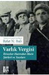 Varlk Vergisi: tirazlar-Hatralar-Hiciv iirleri ve Yazlar