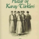 Hazar ve Karay Türkleri - Türklerde Yahudilik ve Doğu Avrupa Yahudilerinin Menşei Meselesi