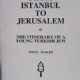 From Istanbul to Jerusalem