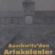 Auschwitzden Artakalanlar