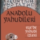 Anadolu Yahudileri - Egede Yahudi zleri