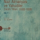 Nazi Almanyas ve Yahudiler Cilt 1 Zulm Yllar 1933 - 1939