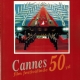 Cannes Film Festivalinde 50 Yıl