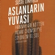 Aslanlarn Yuvas - Hannah Arendtten Noam Chomskye Siyonizm ve Sol