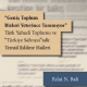 Geni Toplum Bizleri Yeterince Tanmyor Trk Yahudi Toplumu ve Trkiye Sahnesinde Temsil Edilme Halleri