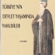 Trkiyenin Devlet Yaamnda Yahudiler