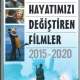 Hayatmz Deitiren Filmler 2015-2020