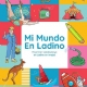 Mi Mundo En Ladino (Ladino Dnyam)