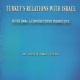 Turkeys Relations with Israel - in the 2000s a constructivist perspective