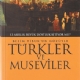 Besim Tibuk´un Gözüyle Türkler ve Museviler