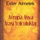 Avrupa Asya Aras Yolculuklar