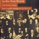 From Anatolia to the New World - Life Stories of the First Turkish Immigrants to America