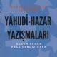 Yahudi - Hazar Yazmalar