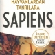 Hayvanlardan Tanrlara Sapiens nsan Trnn Ksa Bir Tarihi