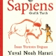 Sapiens: Grafik Tarih Birinci Cilt - nsan Trnn Douu Kitap Aklamas