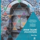 AYAK ZLER  FOOTSTEPS (stanbulda Yahudi Yaamna Tanklklar / Witnessing Jewish Life in Istanbul)