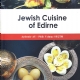 Jewish Cuisine of Edirne